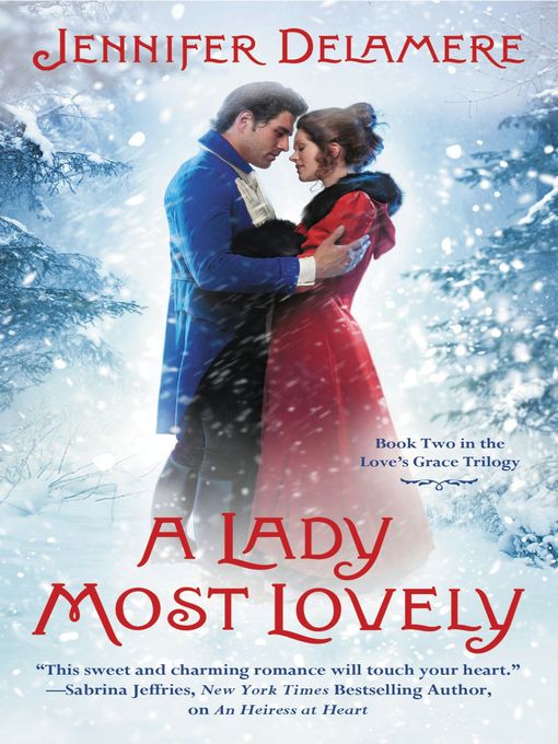 Title details for A Lady Most Lovely by Jennifer Delamere - Available